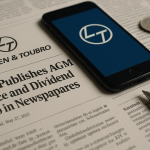 L&T Publishes AGM Notice and Dividend Info in Newspapers