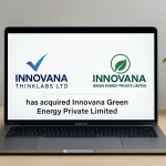 Innovana Thinklabs Acquires Green Energy Arm in Key Move