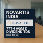 Novartis India Announces 77th AGM and Dividend TDS Notice
